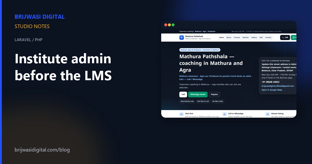 Mathura Pathshala website — Laravel coaching admin for Mathura, Agra families welcome